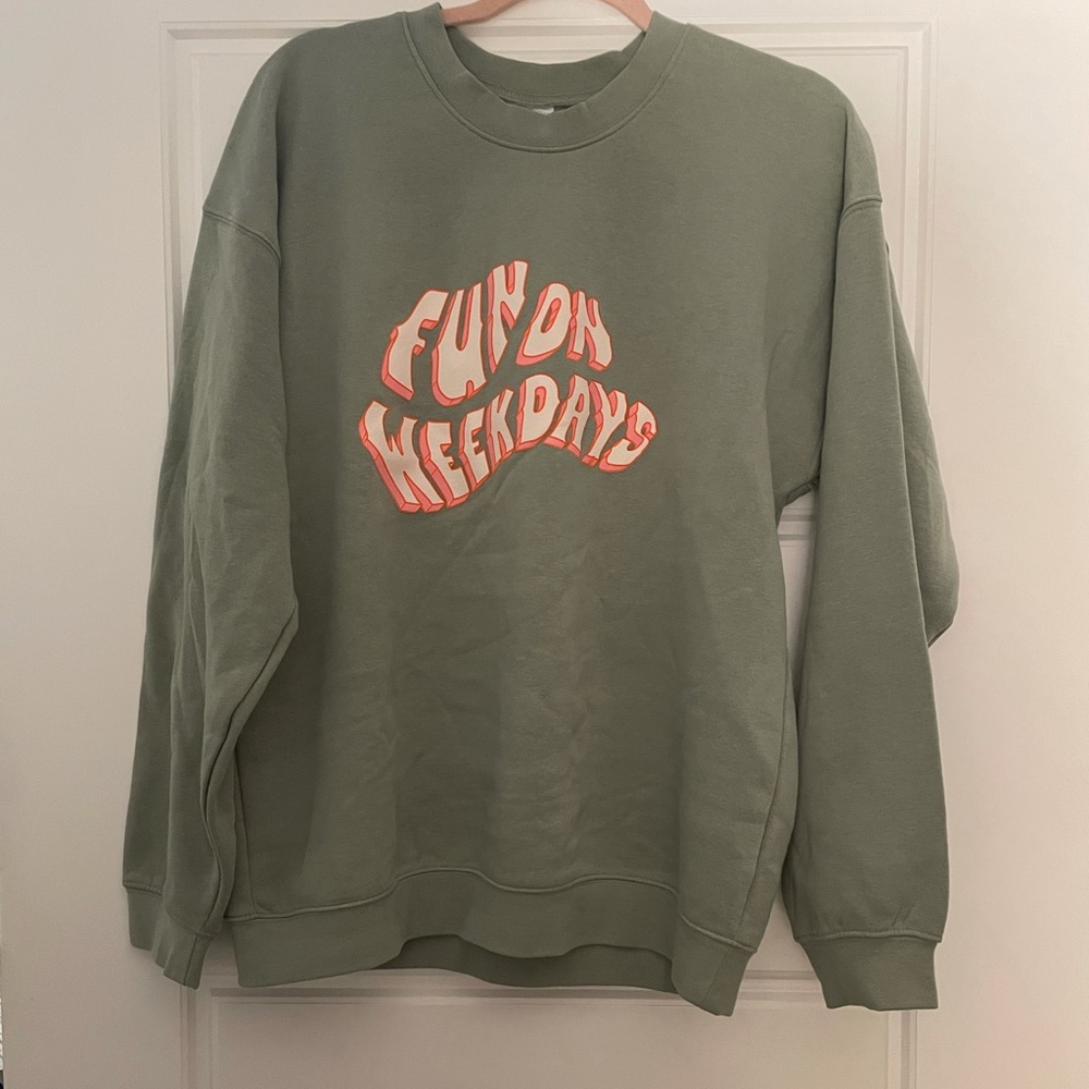 Jenna Palek Fun on Weekdays Sweatshirt